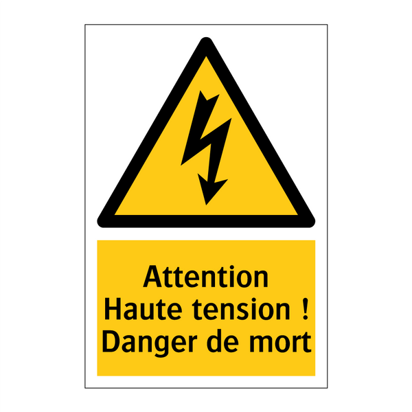 Attention Haute tension ! Danger de mort