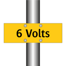 6 Volts