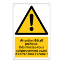 Attention Bétail précieux. Désinfectez-vous soigneusement avant d'entrer dans l'écurie !