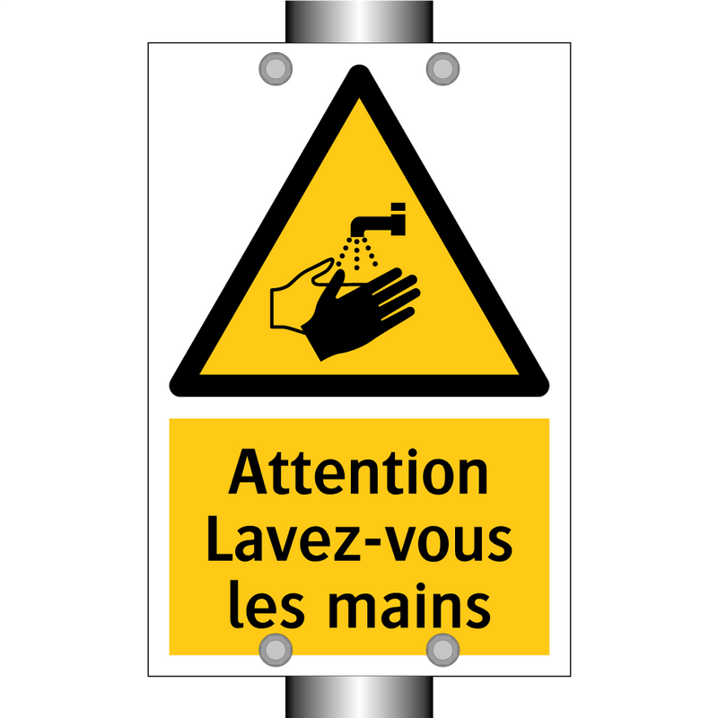 Attention Lavez-vous les mains