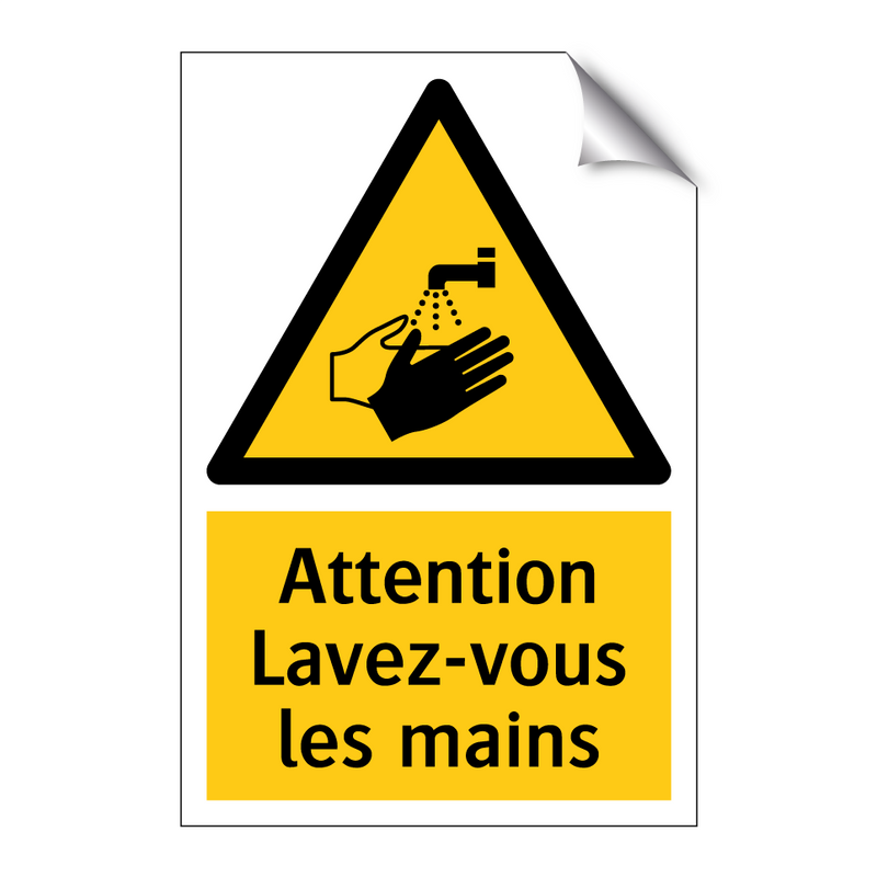 Attention Lavez-vous les mains