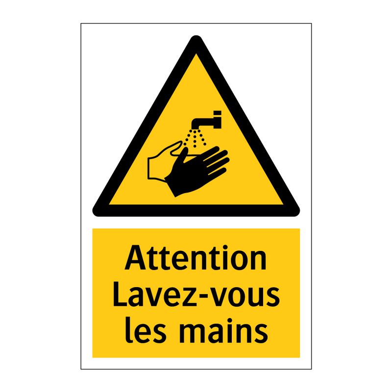 Attention Lavez-vous les mains