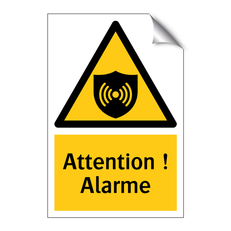 Attention ! Alarme