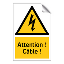 Attention ! Câble !