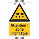 Attention ! Zone inondable