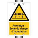 Attention ! Zone de danger d'inondation