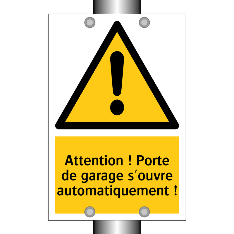 Attention ! Porte de garage s'ouvre automatiquement !