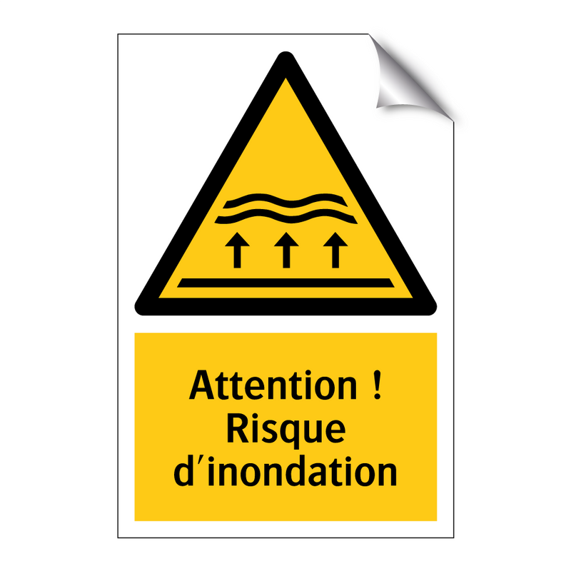 Attention ! Risque d'inondation
