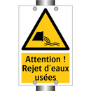 Attention ! Rejet d'eaux usées