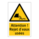 Attention ! Rejet d'eaux usées