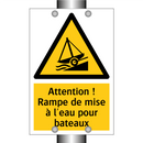 Attention ! Rampe de mise à l'eau pour bateaux