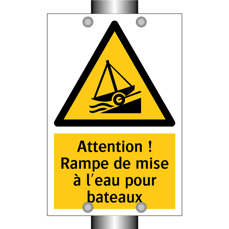 Attention ! Rampe de mise à l'eau pour bateaux
