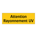 Attention Rayonnement UV