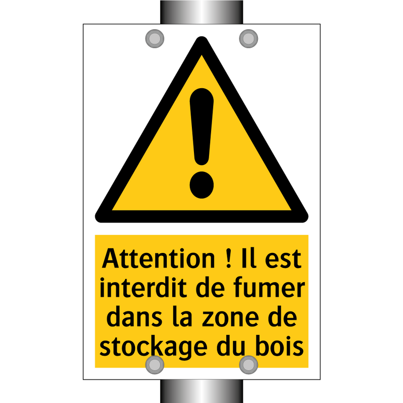 Attention ! Il est interdit de fumer dans la zone de stockage du bois