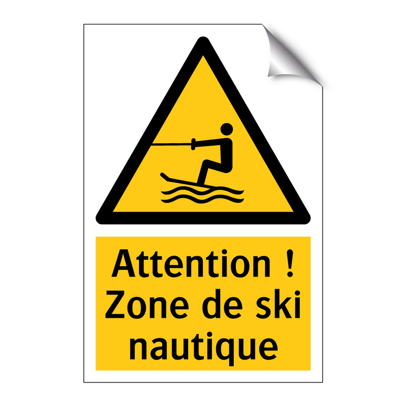 Attention ! Zone de ski nautique