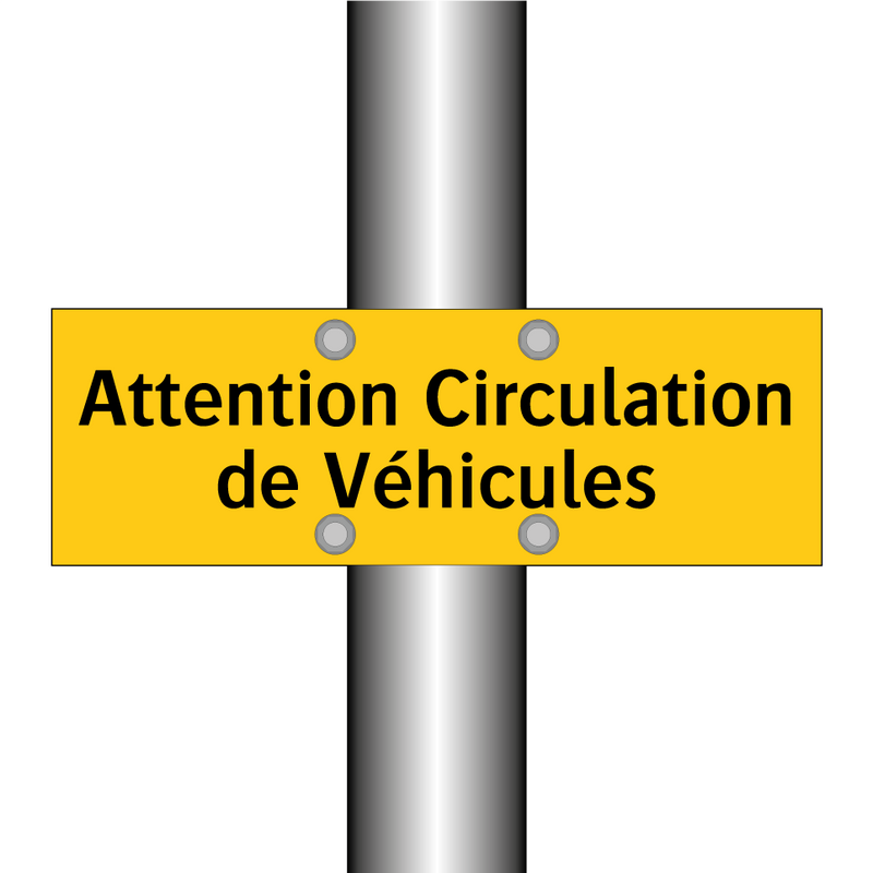 Attention Circulation de Véhicules