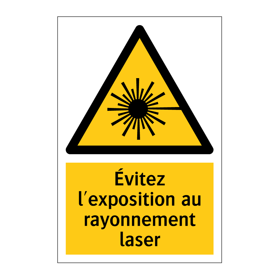 Évitez l'exposition au rayonnement laser
