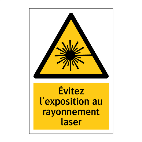 Évitez l'exposition au rayonnement laser