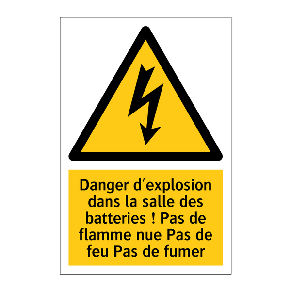 Danger d'explosion dans la salle des batteries ! Pas de flamme nue Pas de feu Pas de fumer