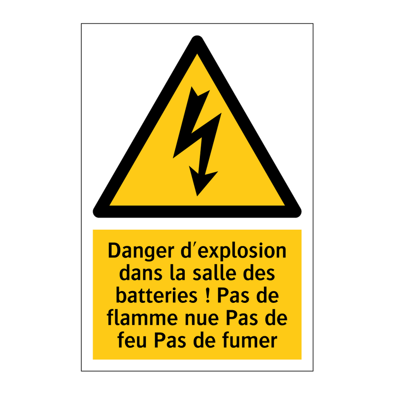 Danger d'explosion dans la salle des batteries ! Pas de flamme nue Pas de feu Pas de fumer