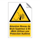 Attention Niveau de Bruit Supérieur à 85 dB(A) Utilisez une Protection Auditive