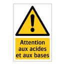 Attention aux acides et aux bases