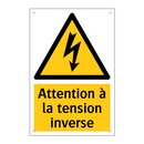 Attention à la tension inverse