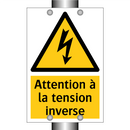 Attention à la tension inverse