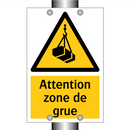 Attention zone de grue