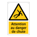Attention au danger de chute