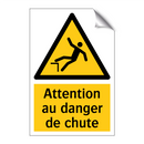 Attention au danger de chute