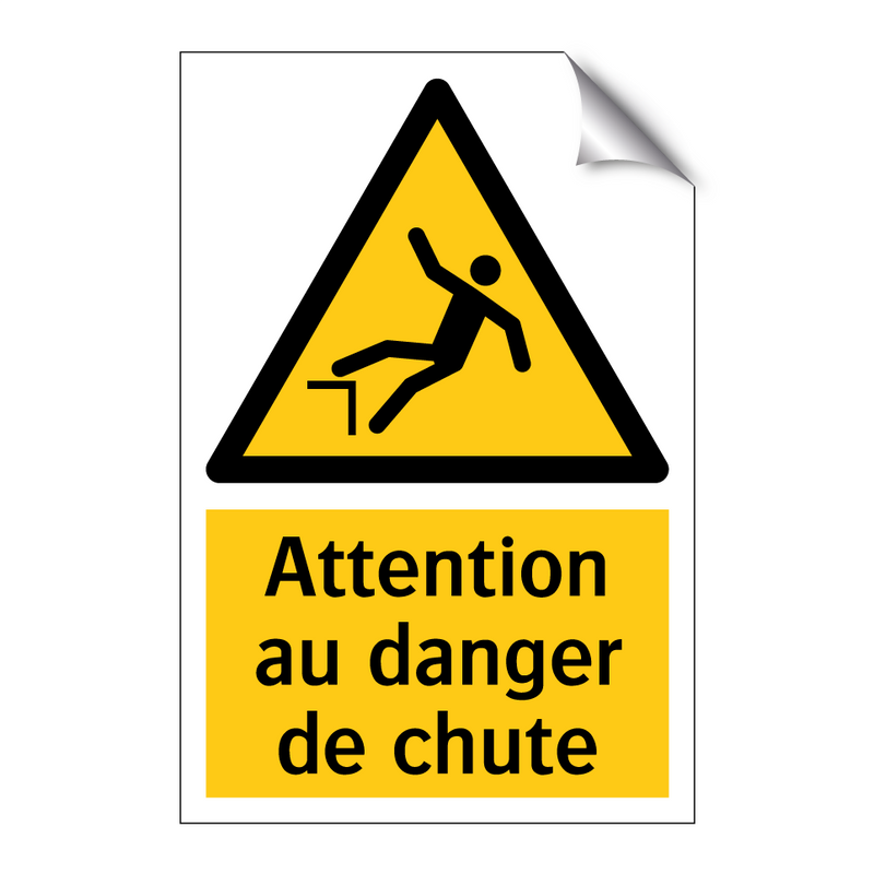 Attention au danger de chute
