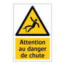 Attention au danger de chute