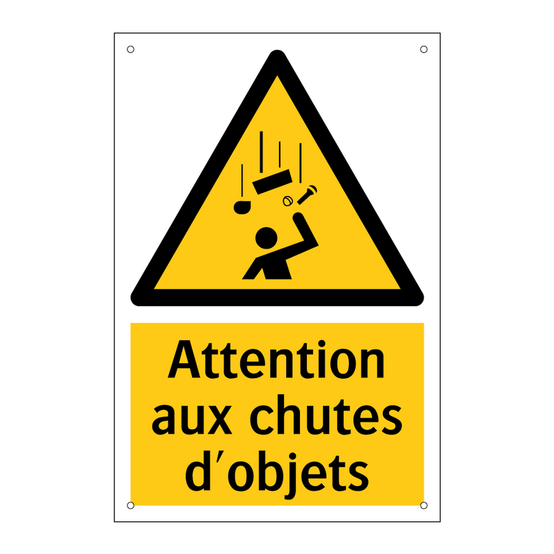 Attention aux chutes d'objets