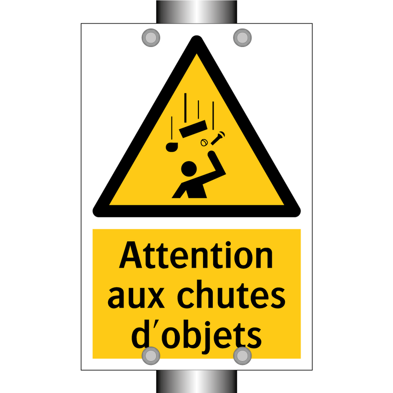 Attention aux chutes d'objets
