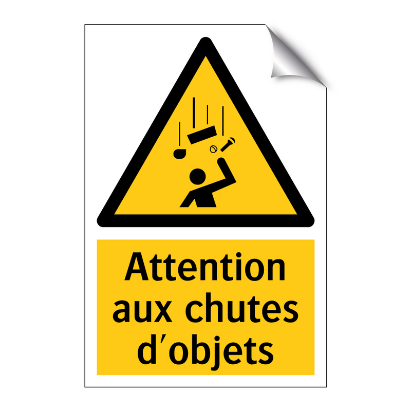 Attention aux chutes d'objets