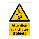 Attention aux chutes d'objets