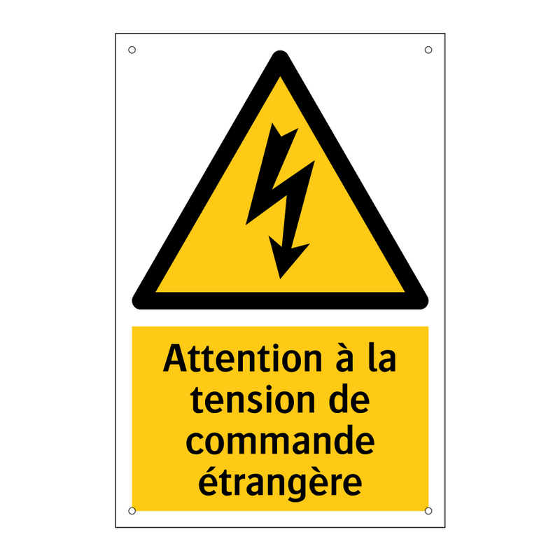 Attention à la tension de commande étrangère