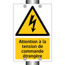 Attention à la tension de commande étrangère