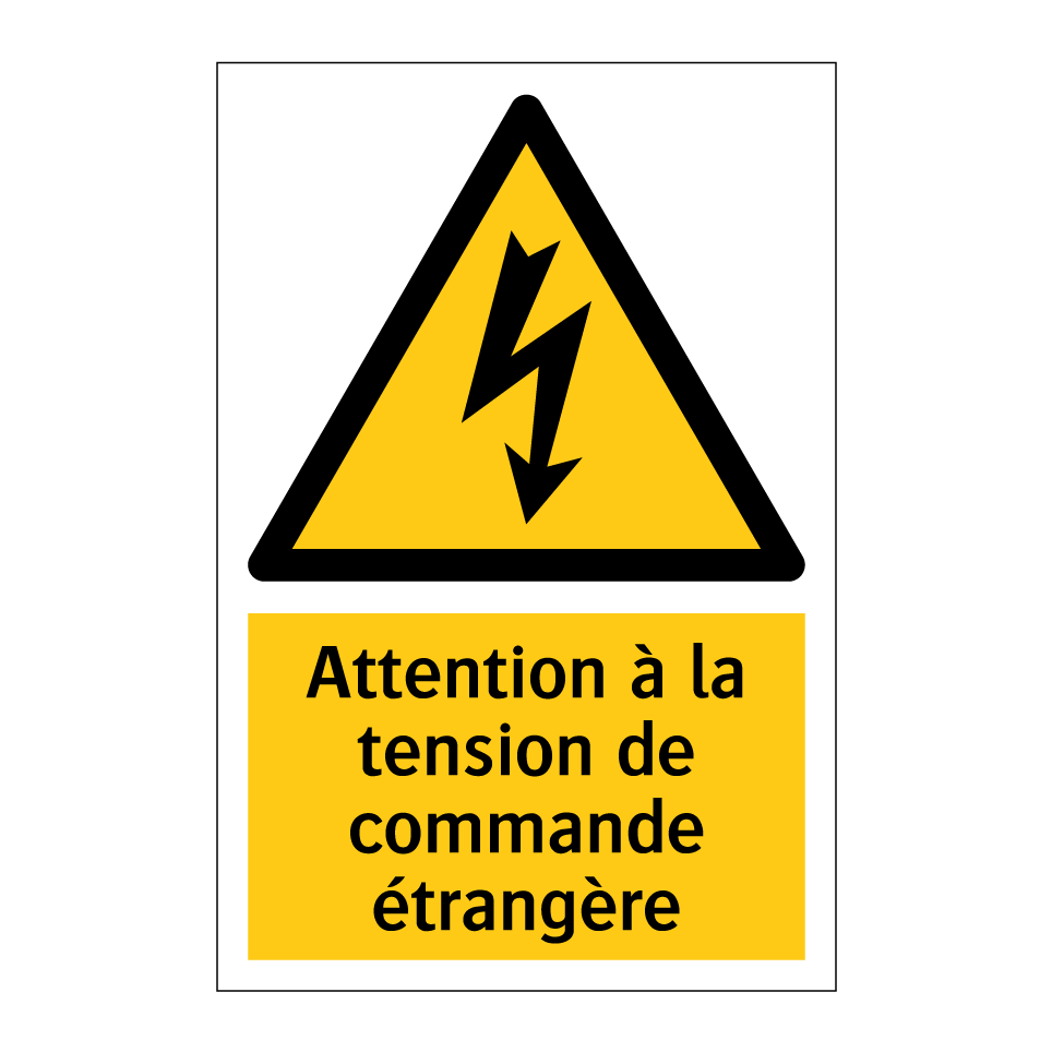 Attention à la tension de commande étrangère