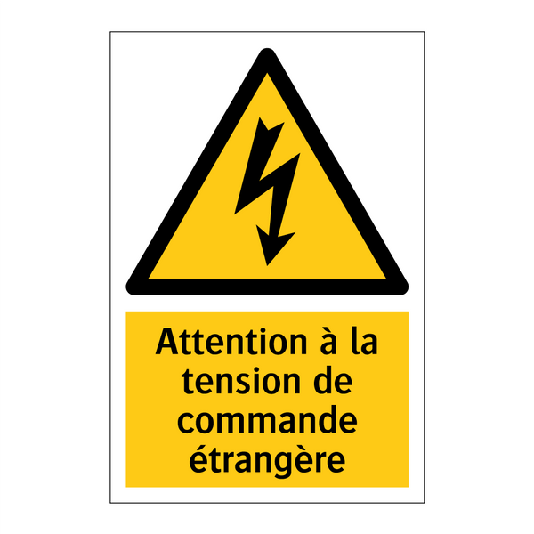 Attention à la tension de commande étrangère