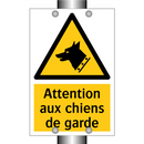 Attention aux chiens de garde