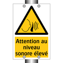 Attention au niveau sonore élevé