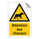 Attention aux chevaux