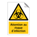 Attention au risque d'infection