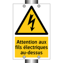 Attention aux fils électriques au-dessus