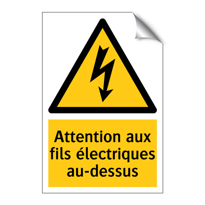 Attention aux fils électriques au-dessus