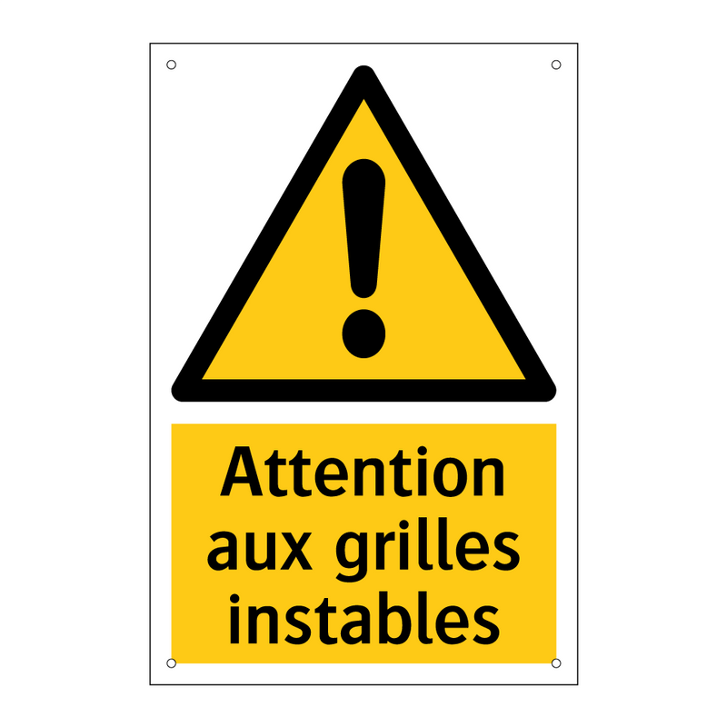 Attention aux grilles instables