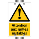 Attention aux grilles instables