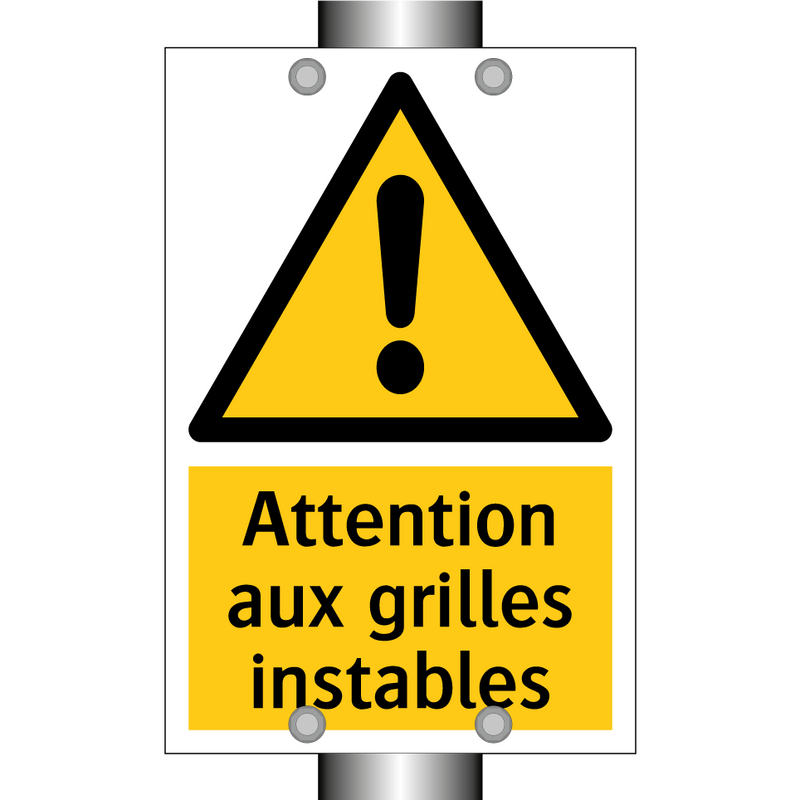 Attention aux grilles instables